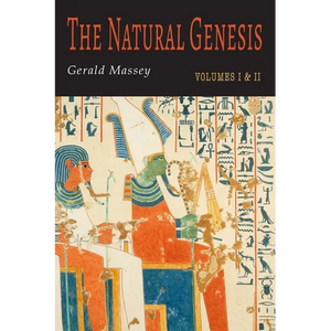 The Natural Genesis: Two Volumes in One - Paperback