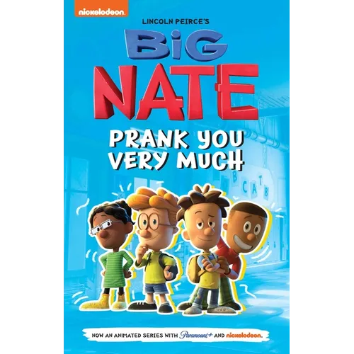 Big Nate: Prank You Very Much: Volume 2 - Hardcover