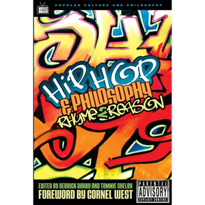 Hip-Hop and Philosophy: Rhyme 2 Reason - Paperback