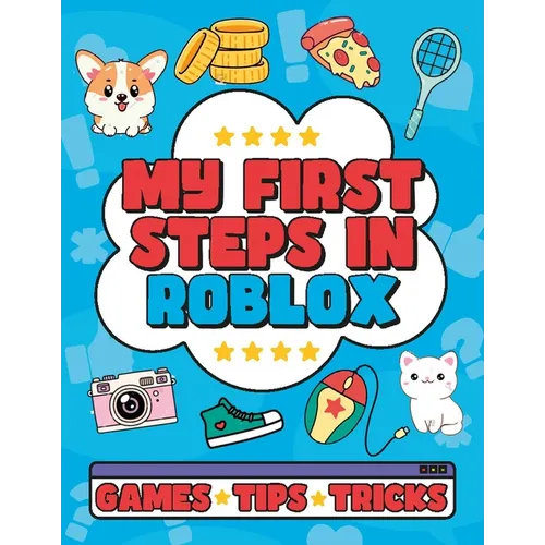 My First Steps in Roblox - Paperback