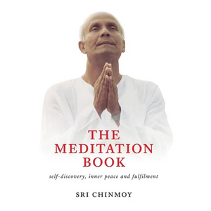The Meditation Book: Self-Discovery, Inner Peace and Fulfilment - Hardcover
