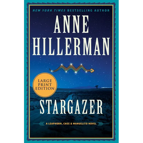 Stargazer: A Leaphorn, Chee & Manuelito Novel - Paperback