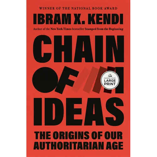 Chain of Ideas: The Origins of Our Authoritarian Age - Paperback