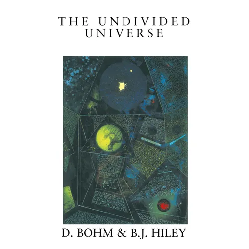 The Undivided Universe: An Ontological Interpretation of Quantum Theory - Paperback