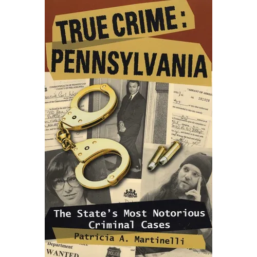True Crime: Pennsylvania - Paperback