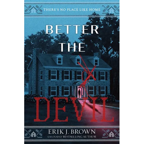 Better the Devil - Hardcover