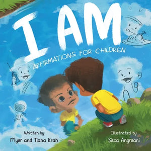 I Am: Affirmations for Children - Paperback