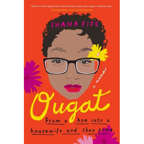 OUGAT - From a hoe into a housewife and then some - Paperback