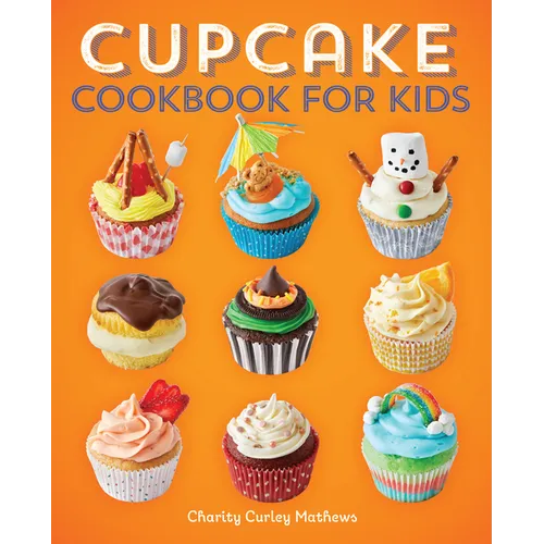 Cupcake Cookbook for Kids - Paperback