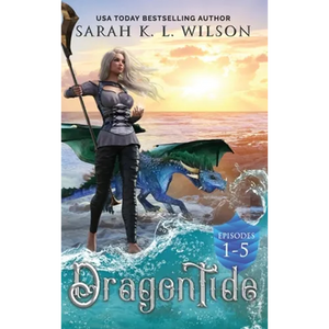 Dragon Tide: Episodes 1-5 - Hardcover