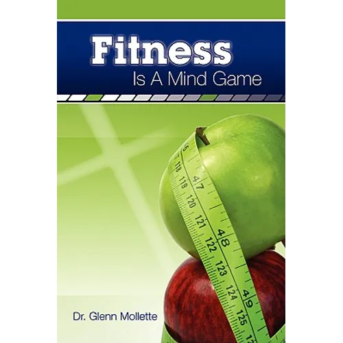 Fitness Is a Mind Game - Paperback