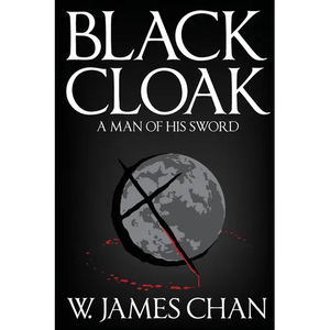 Blackcloak: A Man of his Sword - Paperback