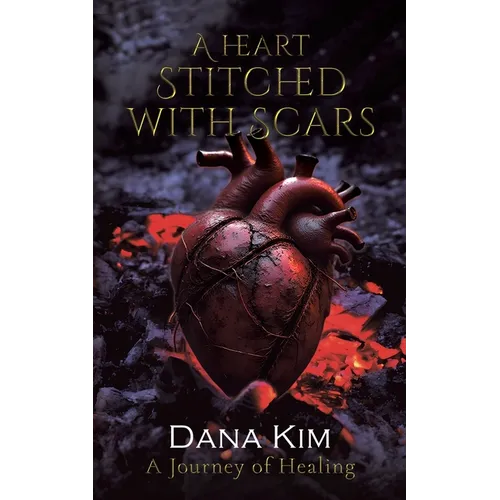 A Heart Stitched with Scars - Paperback