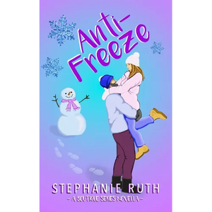 Anti-Freeze: A New Zealand snowed-in novella - Paperback