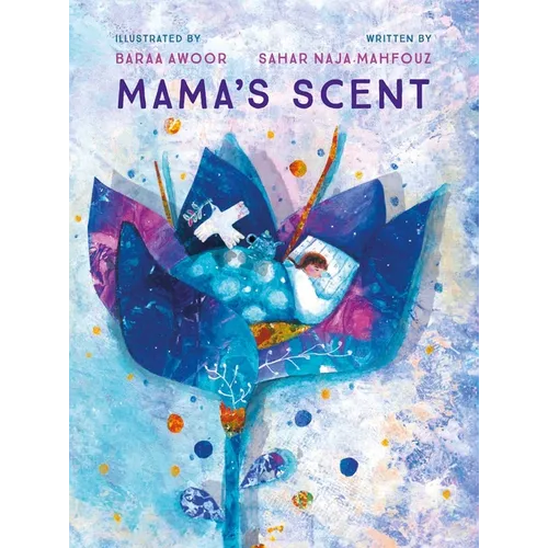 Mama's Scent - Hardcover