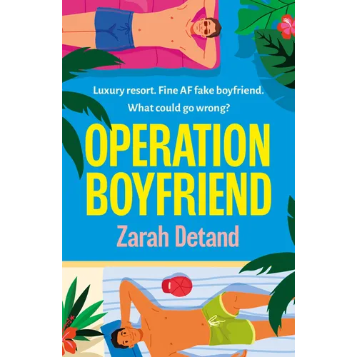 Operation Boyfriend: An MM Fake Dating Romantic Comedy - Paperback