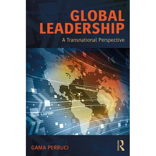 Global Leadership: A Transnational Perspective - Paperback