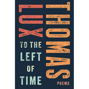 To the Left of Time - Paperback