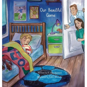 Our Beautiful Game - Hardcover