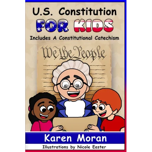 U.S. Constitution for Kids - Paperback