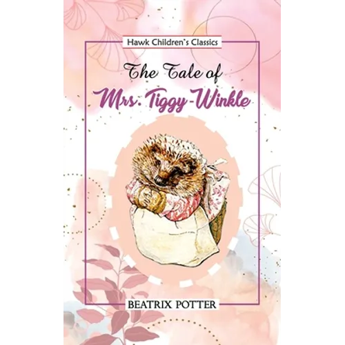 The Tale of Mrs Tiggy Winkle - Paperback