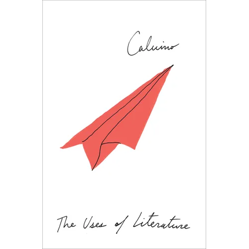 The Uses of Literature - Paperback