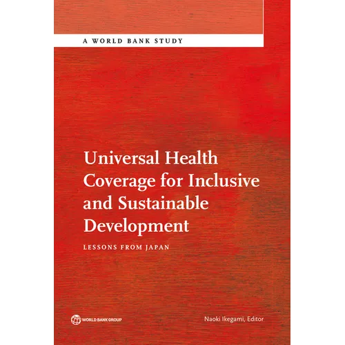 Universal Health Coverage for Inclusive and Sustainable Development - Paperback