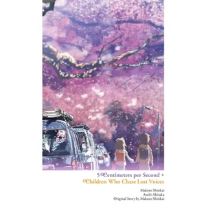 5 Centimeters Per Second + Children Who Chase Lost Voices - Hardcover