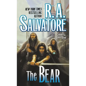The Bear: Book Four of the Saga of the First King - Paperback