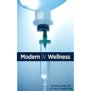 Modern IV Wellness - Paperback