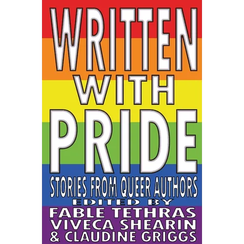 Written With Pride: Stories from Queer Authors - Paperback
