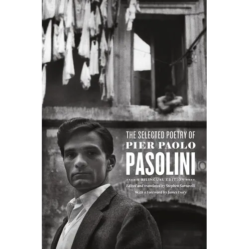 The Selected Poetry of Pier Paolo Pasolini - Paperback