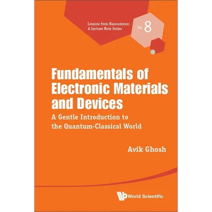 Fundamentals of Electronic Materials and Devices - Paperback