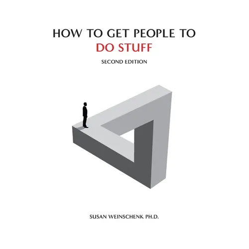 How To Get People To Do Stuff - Paperback