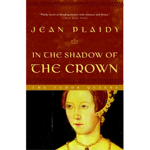 In the Shadow of the Crown - Paperback
