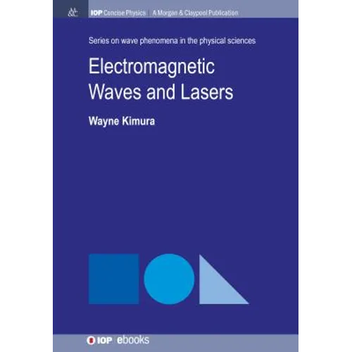 Electromagnetic Waves and Lasers - Paperback