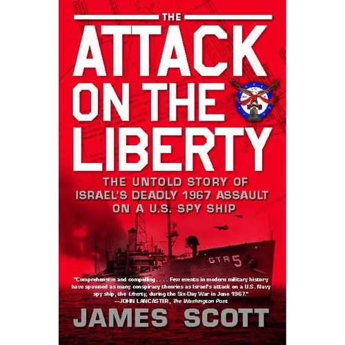 The Attack on the Liberty - Paperback