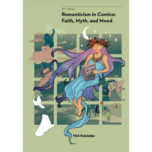 Romanticism in Comics: Faith, Myth, and Mood - Paperback