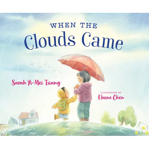 When the Clouds Came - Hardcover