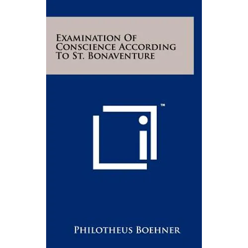 Examination of Conscience According to St. Bonaventure - Hardcover