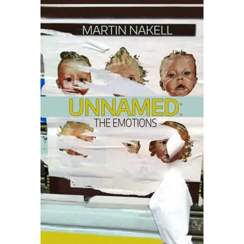Unnamed: The Emotions: Poems - Paperback
