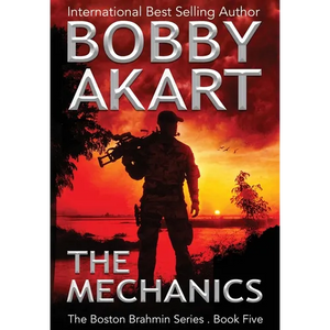 The Mechanics: A Post-Apocalyptic Political Thriller - Hardcover