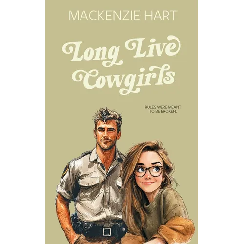 Long Live Cowgirls - Paperback
