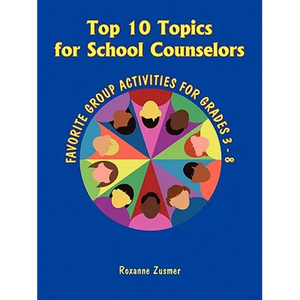 Top 10 Topics for School Counselors - Paperback