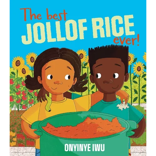 The Best Jollof Rice Ever - Hardcover