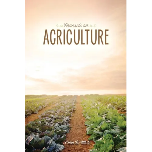 Counsels on Agriculture - Paperback