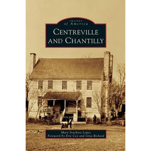 Centreville and Chantilly - Hardcover