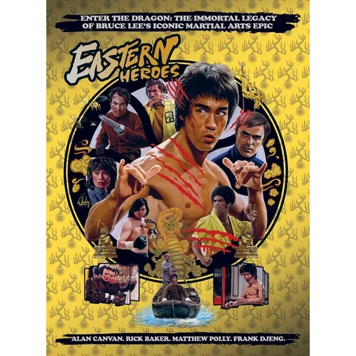 Bruce Lee Special: Enter the Dragon the Immortal Legacy - Hardcover