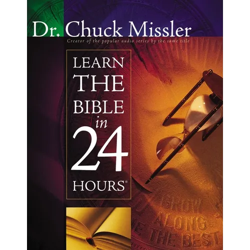 Learn the Bible in 24 Hours: An Overview of the Whole Bible - Paperback