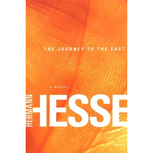 The Journey to the East - Paperback